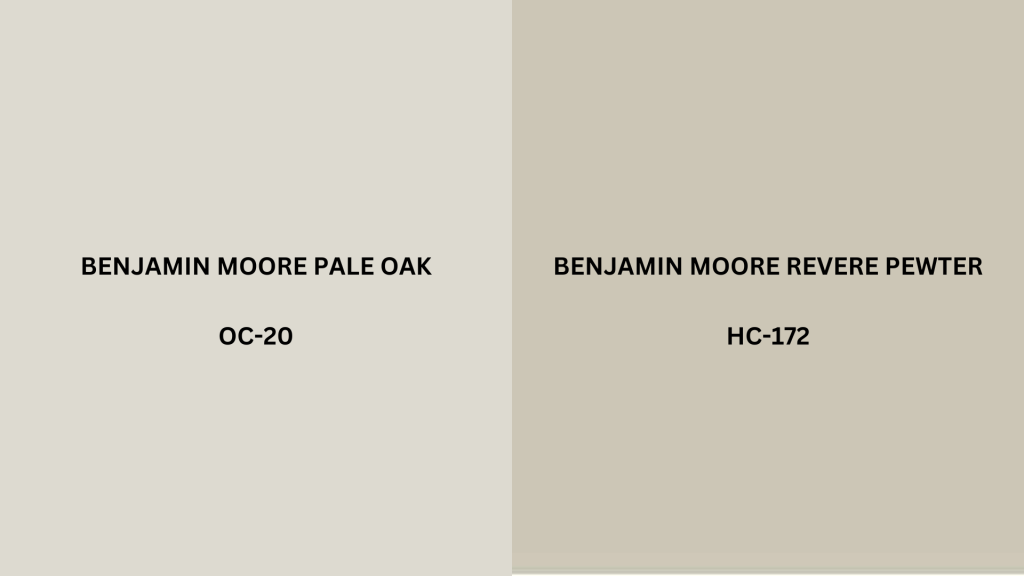 pale oak vs revere pewter